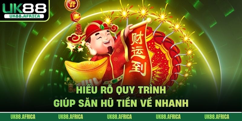 Săn hũ tiền về