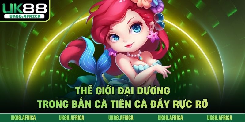 Bắn cá tiên cá